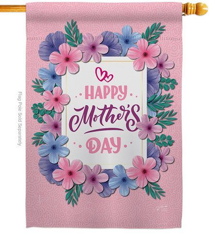 Pink Mother Day House Flag | Mother's Day, Double Sided, Flags