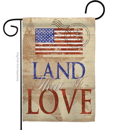 Land That I Love Garden Flag | Patriotic, 4th of July, Cool, Flags